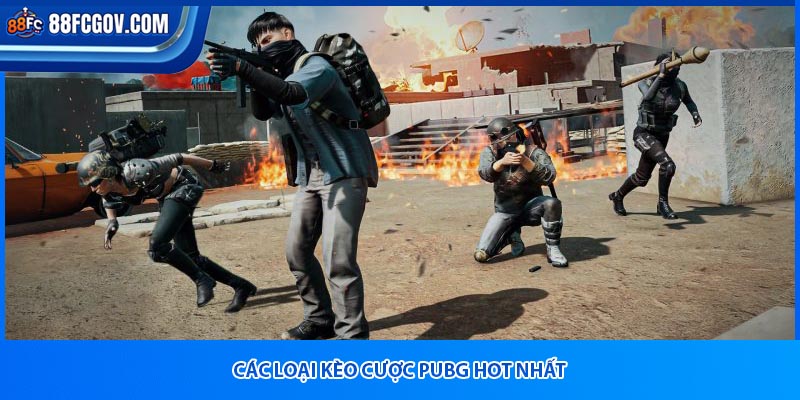 Các loại kèo cược PUBG hot nhất